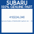 Genuine Subaru 41022AL040 Cushion rub r    cfc