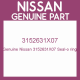 Genuine Nissan 3152631X07 Seal-o ring