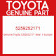 Genuine Toyota 5259252171 Seal  rr bumper