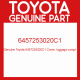 Genuine Toyota 6457253020C1 Cover, luggage compt