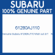 Genuine Subaru 61280AJ110 Wstr out dr f    lh