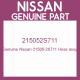 Genuine Nissan 21505-2S711 Hose assy