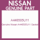 Genuine Nissan A446505U11 Gasket