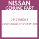 Genuine Nissan 01121N6041 Bolt