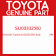 Genuine Toyota SU00302560 Bulb             d4s