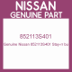 Genuine Nissan 852113S401 Stay-rr bu