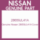 Genuine Nissan 28659JL41A Cover