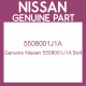 Genuine Nissan 5508001J1A Bolt